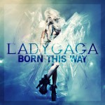 Lady-GaGa-Born-This-Way Lady-GaGa-Born-This-Way